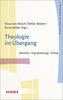 Theologie im Übergang