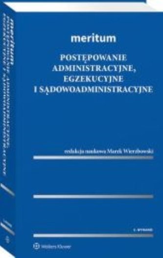 Meritum Postępowanie administracyjne egzekucyjne i sądowoadministracyjne