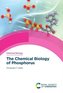 The Chemical Biology of Phosphorus