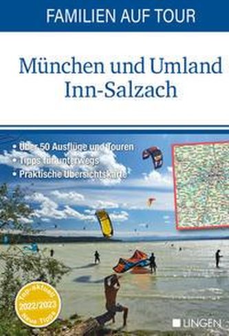 Familien auf Tour: München und Umland Inn-Salzach