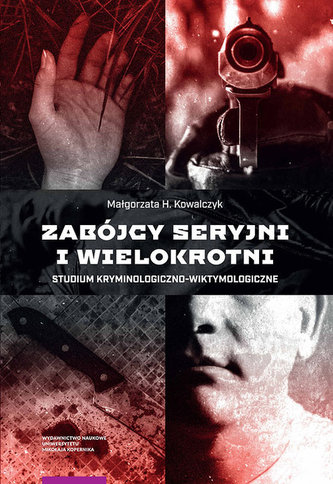 Zabójcy seryjni i wielokrotni