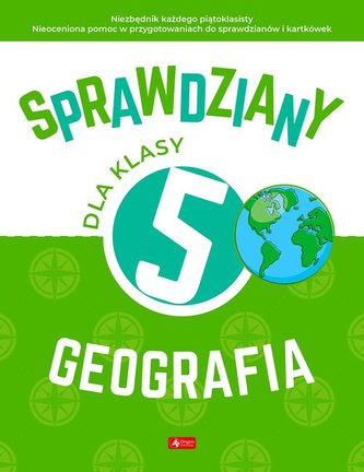 Sprawdziany dla klasy 5 Geografia