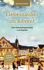 Liebeszauber im Advent.
