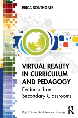 Virtual Reality in Curriculum and Pedagogy