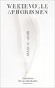 Wertevolle Aphorismen