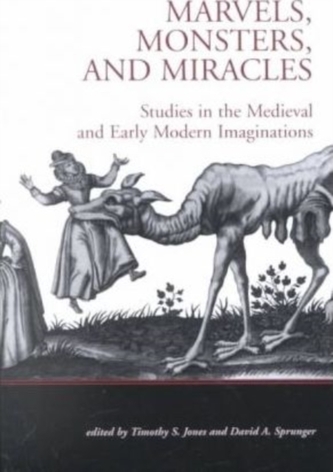 Marvels, Monsters, and Miracles