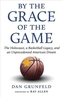 By the Grace of the Game