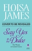 Say Yes to the Duke