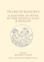 Tears of Bacchus