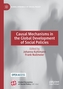 Causal Mechanisms in the Global Development of Social Policies