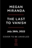 The Last to Vanish