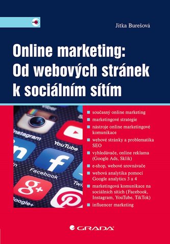 Online marketing: Od webových stránek k sociálním sítím Online marketing: Od webových stránek k sociálním sítím