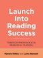 Launch into Reading  Success