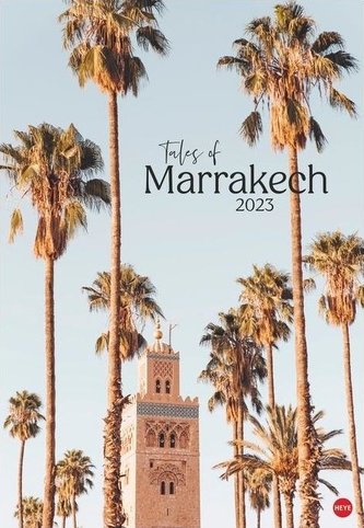 Tales of Marrakech Posterkalender 2023