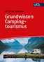 Grundwissen Campingtourismus