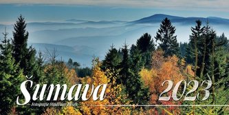 Kalendář 2023 - Šumava stolní čtrnáctidenní