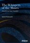 The Whispers of the Muses