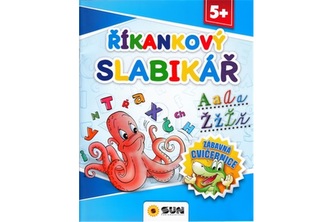 Říkankový slabikář - Zábavná cvičebnice 5+