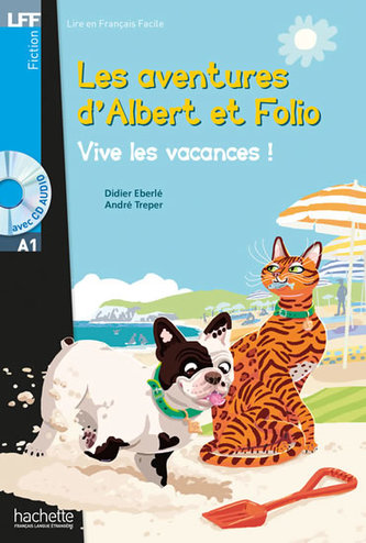 LFF A1: Albert et Folio: Vive les vacances ! + CD Audio