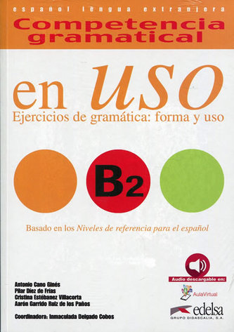 Competencia gramatical En Uso B2 Libro + audio descargable