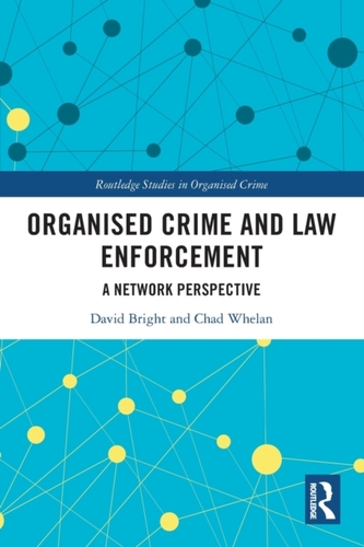 Organised Crime and Law Enforcement