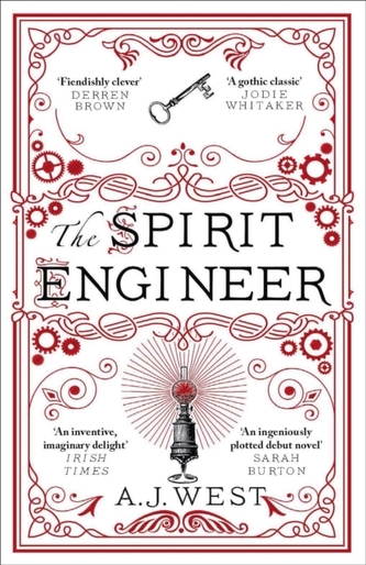 The Spirit Engineer: 'A fiendishly clever tale of ambition, deception, and power' Derren Brown