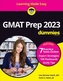 GMAT Prep 2023 For Dummies with Online Practice 10th Edititon