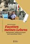 Facetten meines Lebens