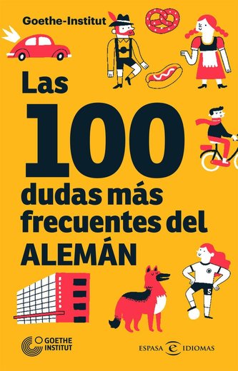 Las 100 dudas más frecuentes del alemán (Espasa Idiomas)