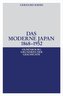 Das moderne Japan 1868-1952