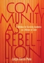Community as Rebellion