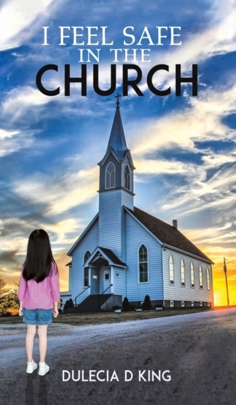 I FEEL SAFE IN THE CHURCH