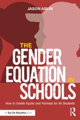 The Gender Equation in Schools