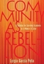 Community as Rebellion