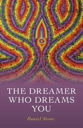 Dreamer Who Dreams You, The