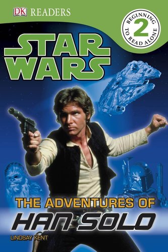 DK Readers L2: Star Wars: The Adventures of Han Solo