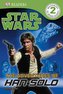 DK Readers L2: Star Wars: The Adventures of Han Solo