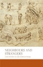 Neighbours and Strangers