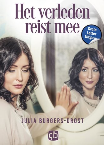 Het verleden reist mee