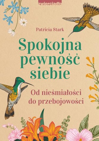 Spokojna pewność siebie Spokojna pewność siebie