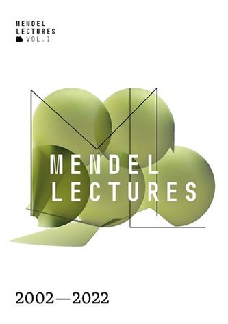 Mendel Lectures 2002–2022 Mendel Lectures 2002–2022