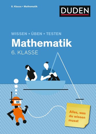 Wissen  Üben  Testen: Mathematik 6. Klasse
