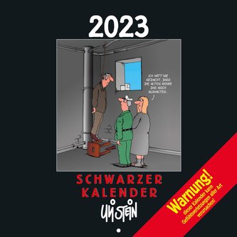 Uli Stein - Schwarzer Kalender 2023: Monatskalender für die Wand