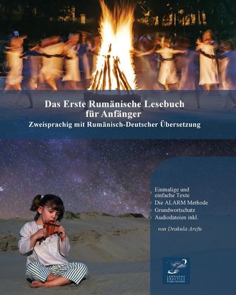 Das Erste Rumänische Lesebuch für Anfänger