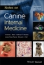 Notes on Canine Internal Medicine 4th Edition