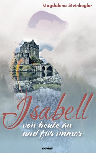 Isabell ¿ von heute an und für immer