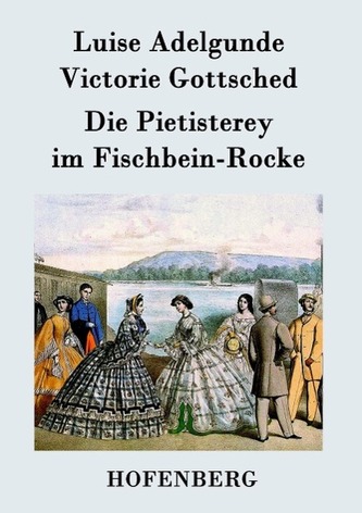 Die Pietisterey im Fischbein-Rocke