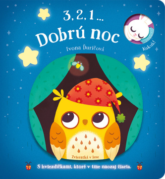 3,2,1 ... Dobrú noc Zvieratká v lese