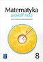 Matematyka wokół nas 8. Zeszyt ćwiczeń. Klasa 8