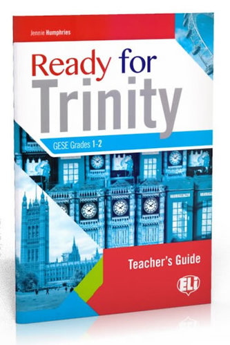 Ready for Trinity - Grades 1-2 Teacher's Guide